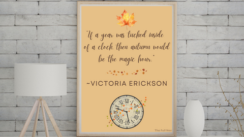 Autumn is the Magic Hour printable