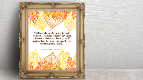Fall Has Always Been My Favorite Season printable