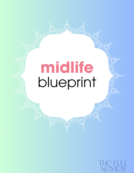 Midlife Blueprint - [23 pages]