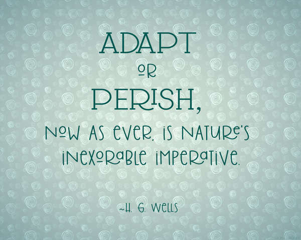 Adapt or Perish printable