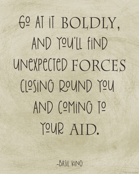 Go At It Boldly printable