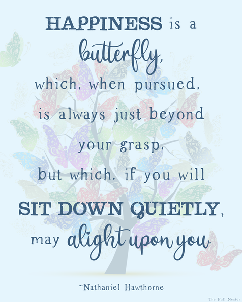 Happiness is a Butterfly printable