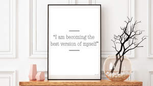 I Am Becoming printable