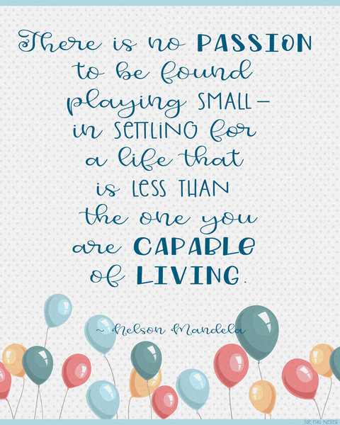 No Passion In Playing Small printable