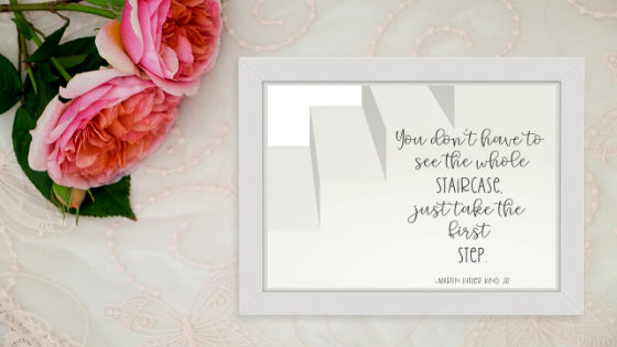 Take the First Step printable