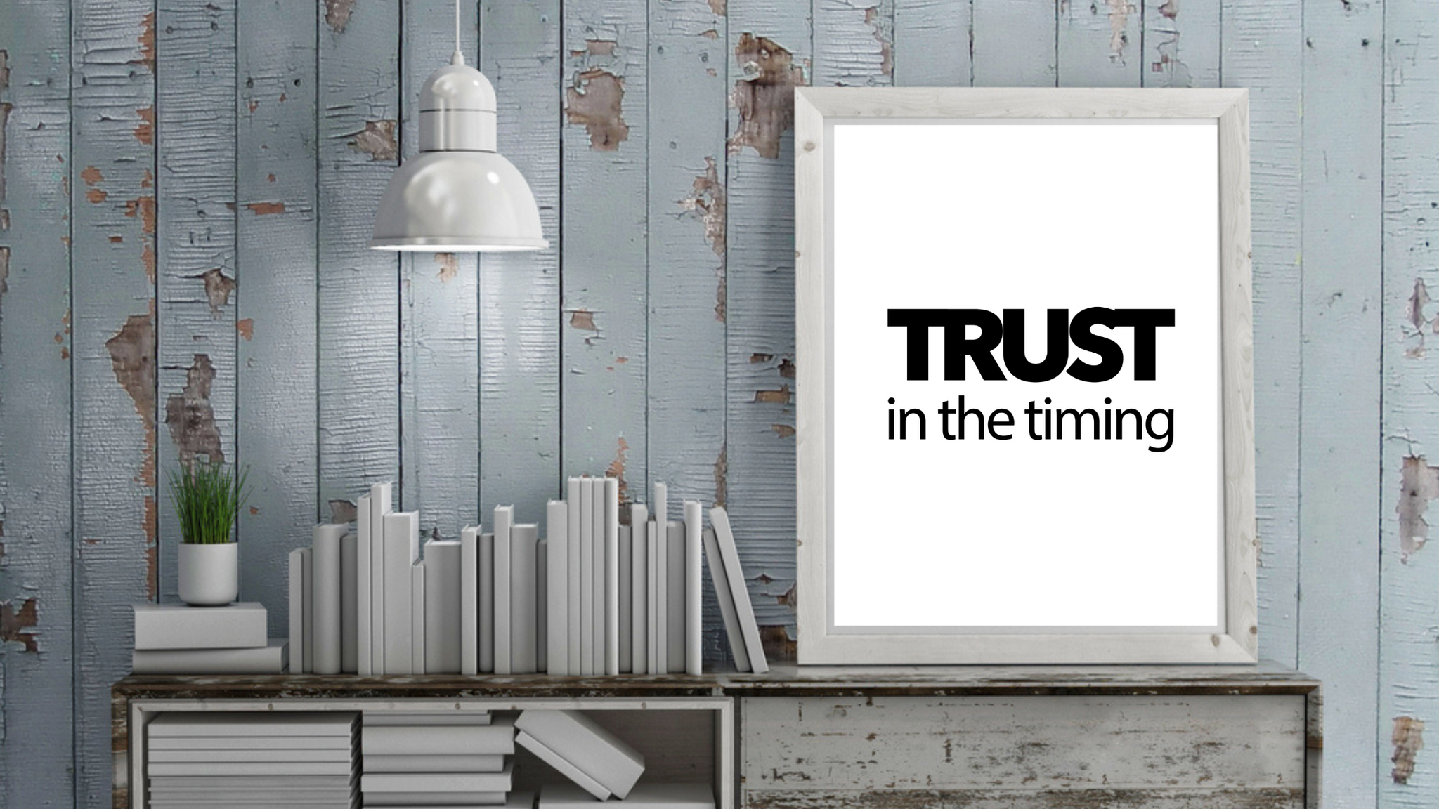 Trust in the Timing printable
