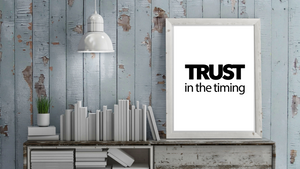 Trust in the Timing printable