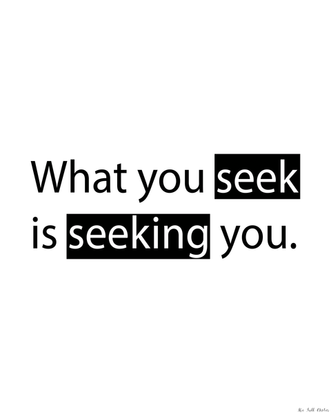 What You Seek printable