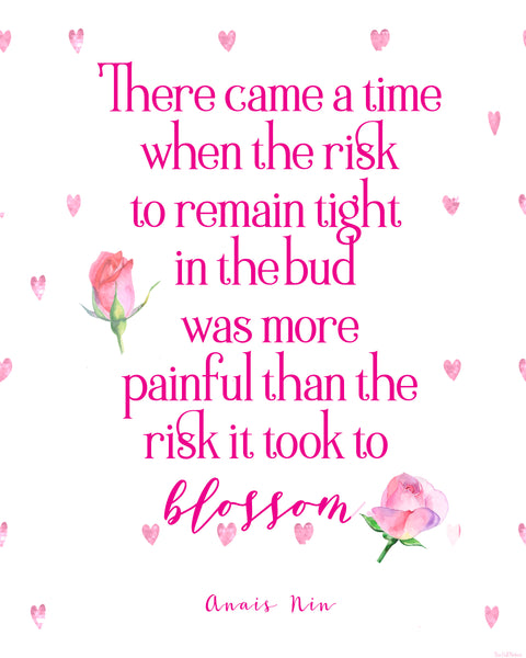 Risk to Blossom printable