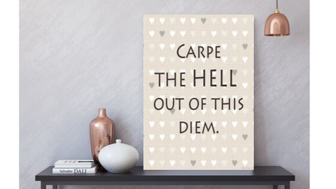 Carpe Diem printable