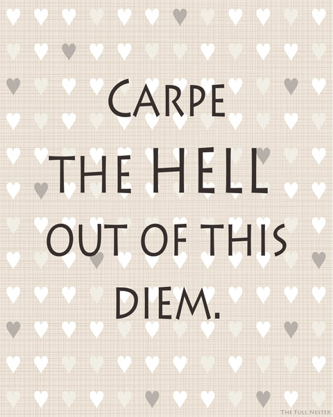 Carpe Diem printable