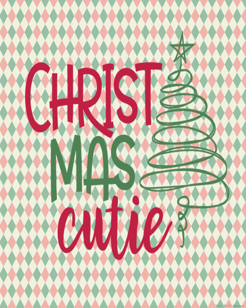 Christmas Cutie printable