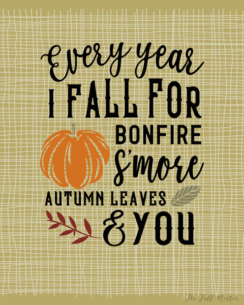 Every Year I Fall For... printable