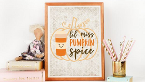 Lil Miss Pumpkin Spice printable