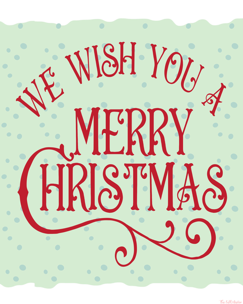 We Wish You a Merry Christmas printable